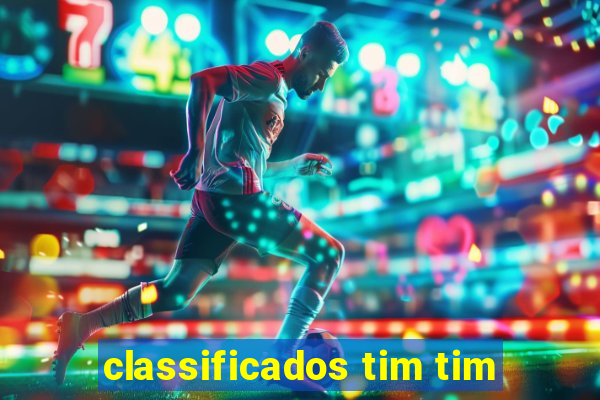 classificados tim tim